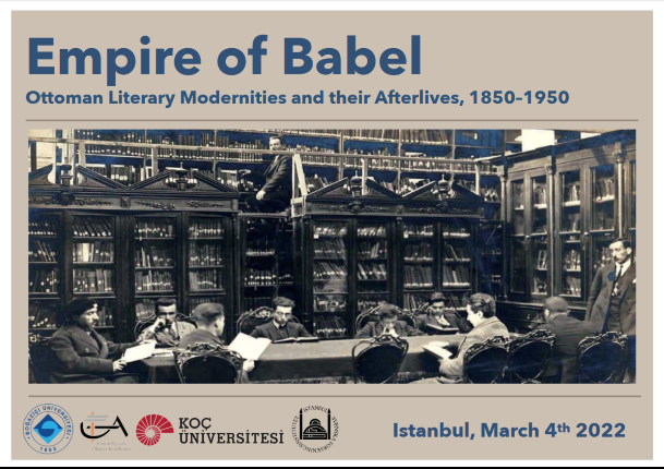 Workshop - Empire of Babel: Ottoman Literary Modernities and their Afterlives, 1850-1950