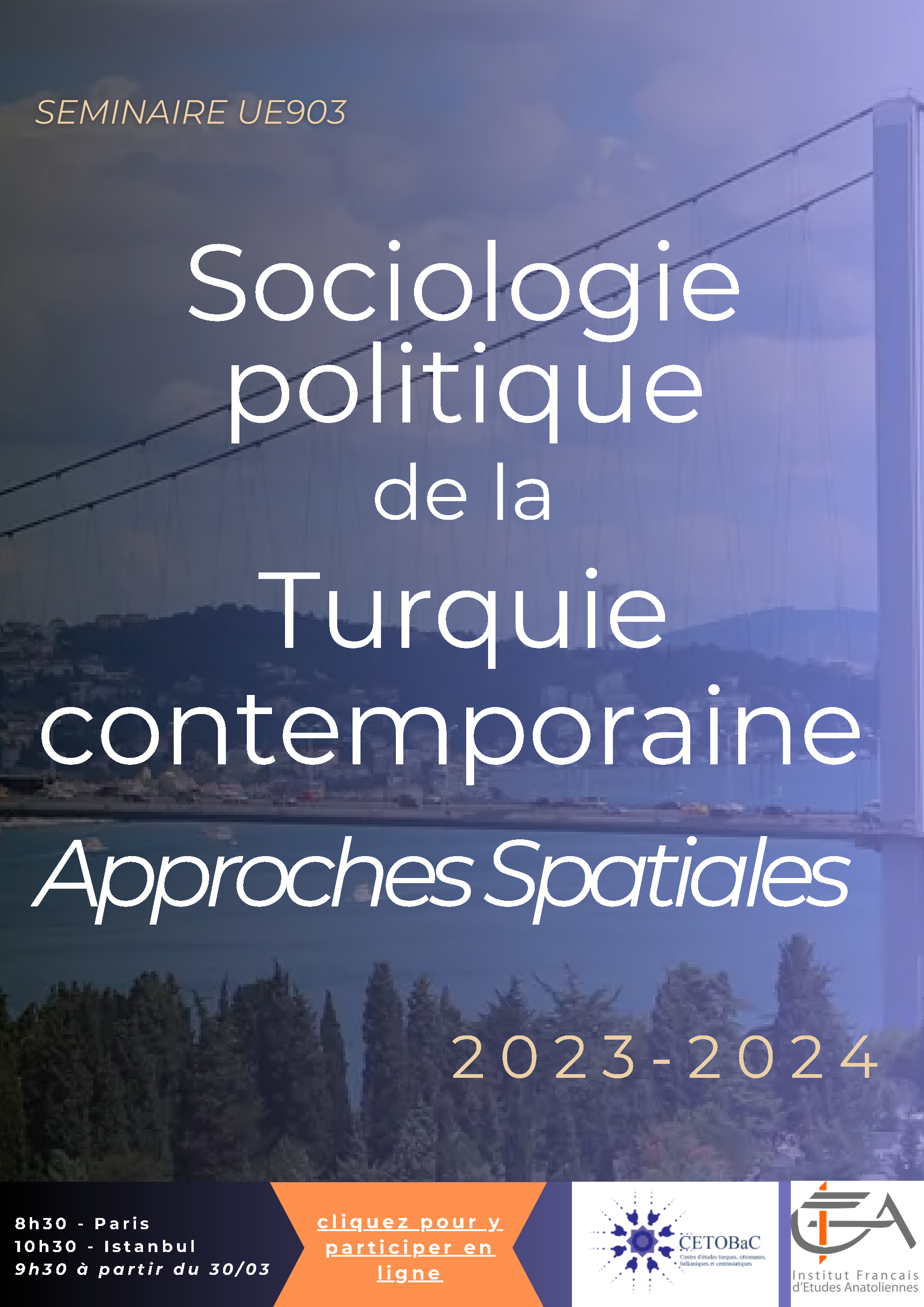 Séminaire - Sociologie politique de la Turquie contemporaine : approches spatiales