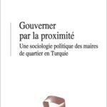 Présentation d'ouvrage: Gouverner par la proximité