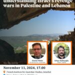 Conference - A year later. Understanding Israel's revenge wars in Palestine and Lebanon