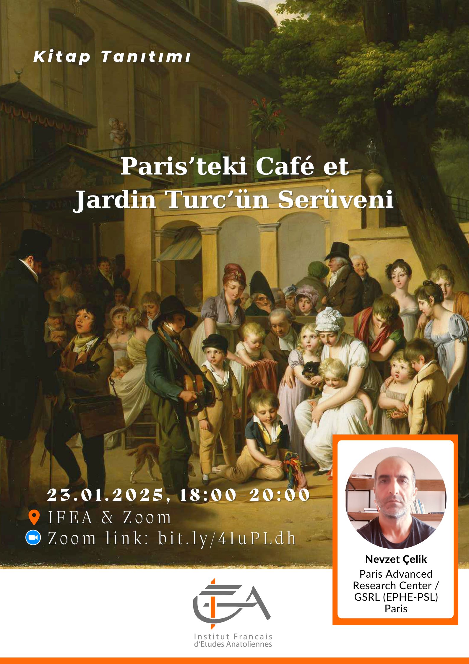 Kitap Tanıtımı: Paris’teki Café et Jardin Turc’ün Serüveni  / Présentation d'ouvrage: Histoire du Café et Jardin Turc à Paris
