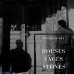 Projection de film documentaire - Maisons, Visages, Pierres