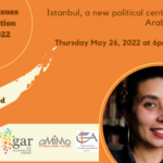 Istanbul, a new political center for the Arab World ?