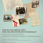 L’accord d’Angora entre la France et la Turquie (1921) : contexte, négociation et conséquences