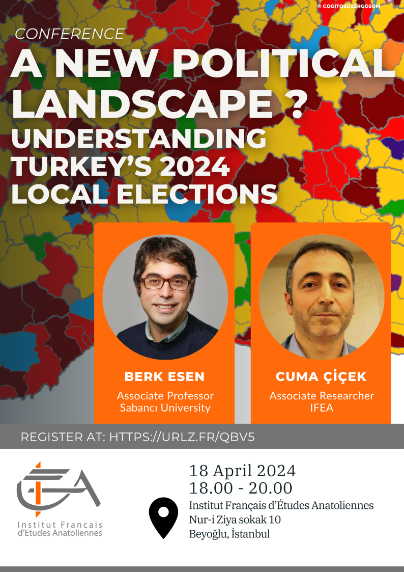 Conférence - A New Political Landscape? Understanding Turkey's 2024 Local Elections