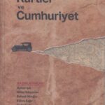 Séminaire - Présentation de l’ouvrage Kürtler ve Cumhuriyet (Dipnot, 2023), en présence des éditeurs