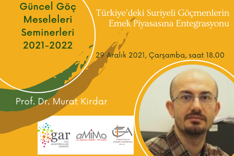 Intégration des migrants syriens sur le marché du travail en Turquie - Prof. Dr. Murat Kirdar