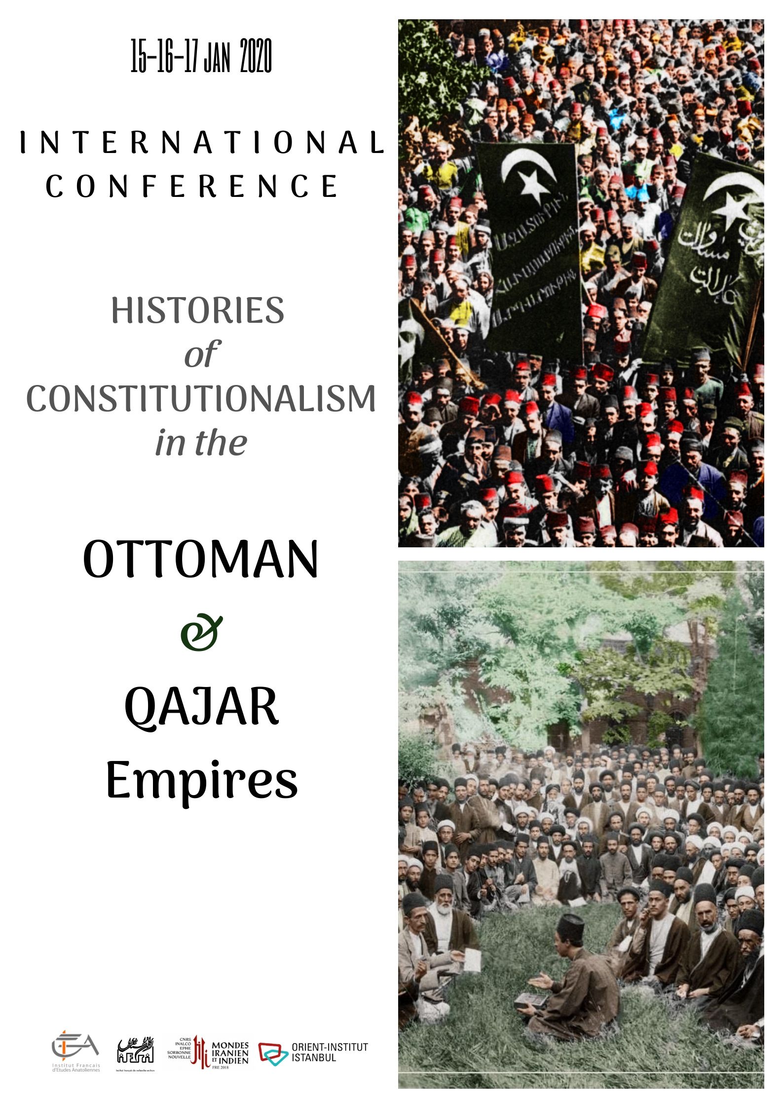 Histories of constitutionalism in the Ottoman and Qajar Empires