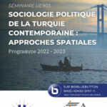 Séminaire - Sociologie politique de la Turquie contemporaine : approches spatiales