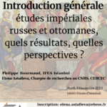 Séminaire – Atelier - L’idée impériale à contre-pied : réflexions croisées sur l’Empire ottoman et l’Empire russe