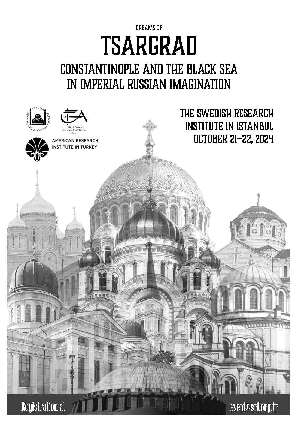Symposium - Dreams of Tsargrad, Constantinople and the Black Sea in Imperial Russian Imagination