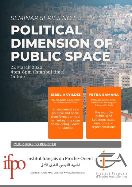 THE URBAN & THE POLITICAL  /   Seminar Series of IFEA and IFPO