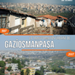 La transformation urbaine de Gaziosmanpaşa
