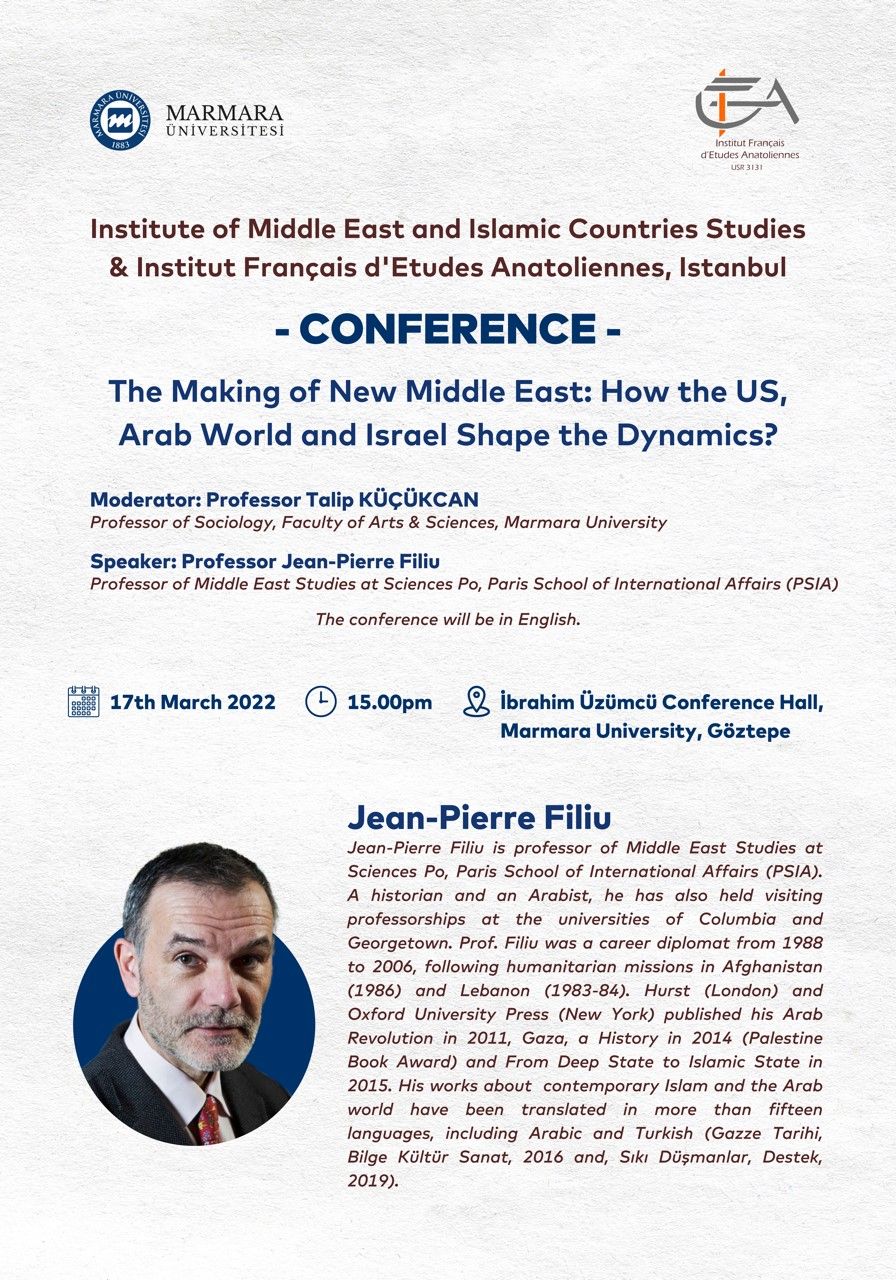 The Making of New Middle East: How the US, Arab World and Israel Shape the Dynamics? - Jean-Pierre Filiu