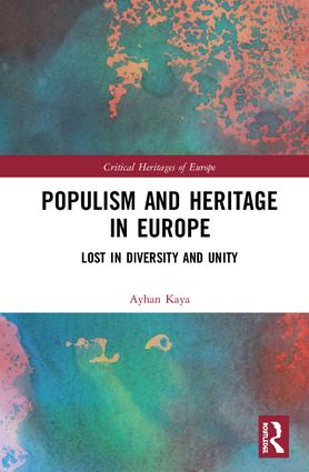 Présentation d'ouvrage: Populism and Heritage in Europe