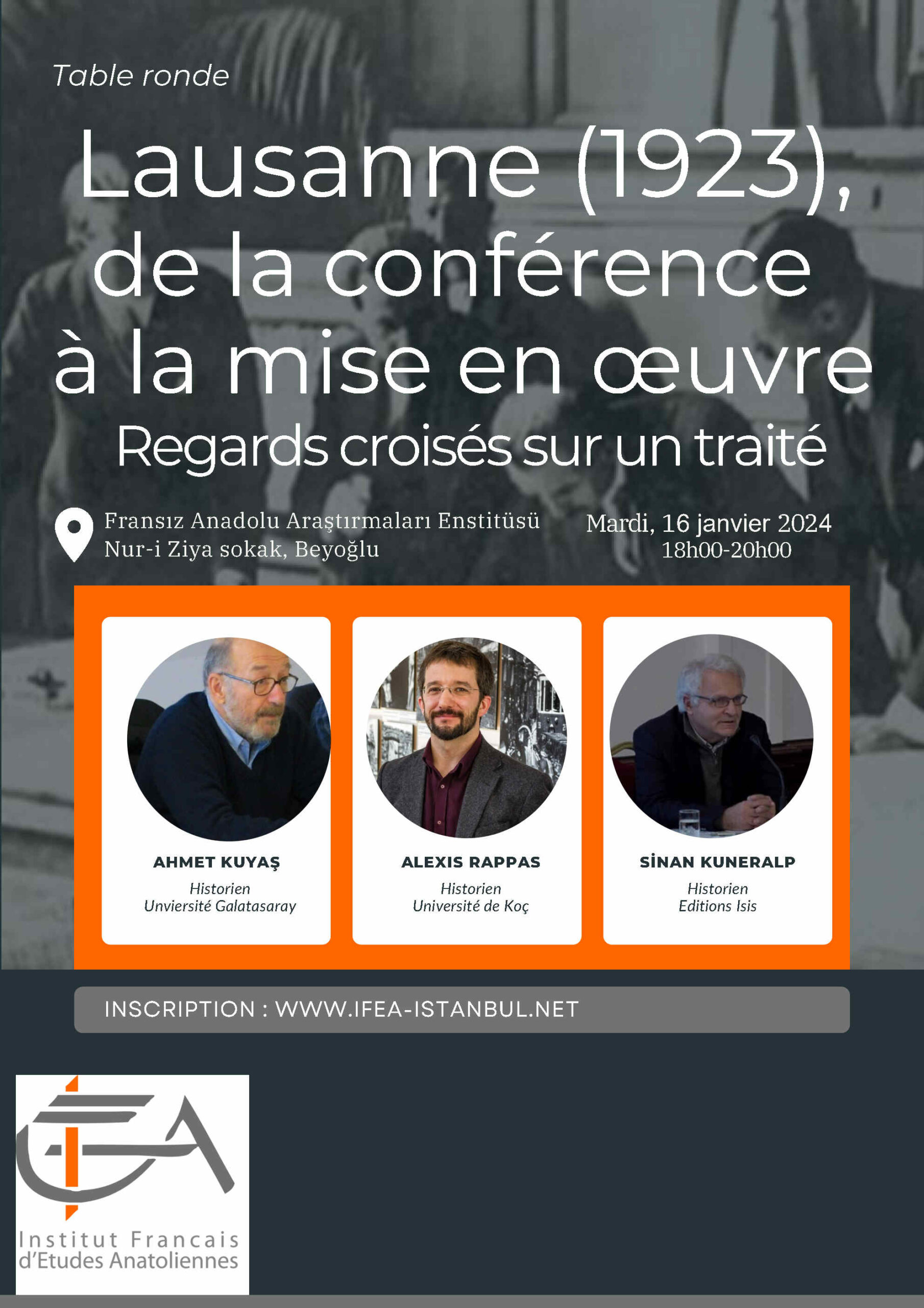 Table ronde - Lausanne (1923) : de la conférence à la mise en oeuvre. Regards croisés sur un traité