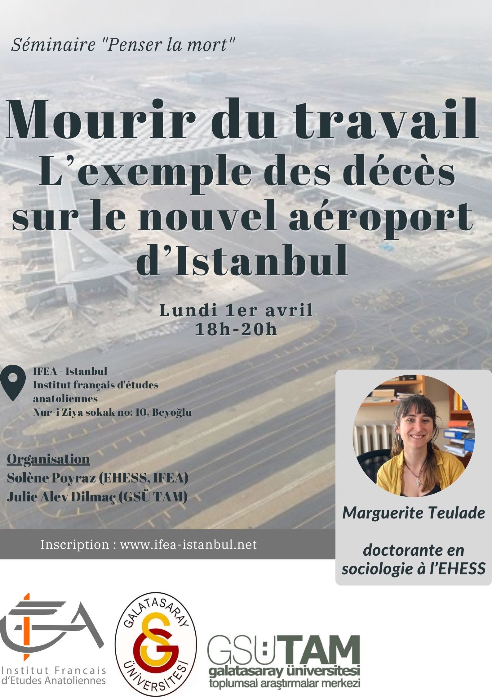 Séminaire "penser la mort" - Mourir du travail. L’exemple des décès sur le nouvel aéroport d’Istanbul