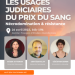 Séminaire sur la mort - Les usages judiciaires du prix du sang, nécrodomination et résistance