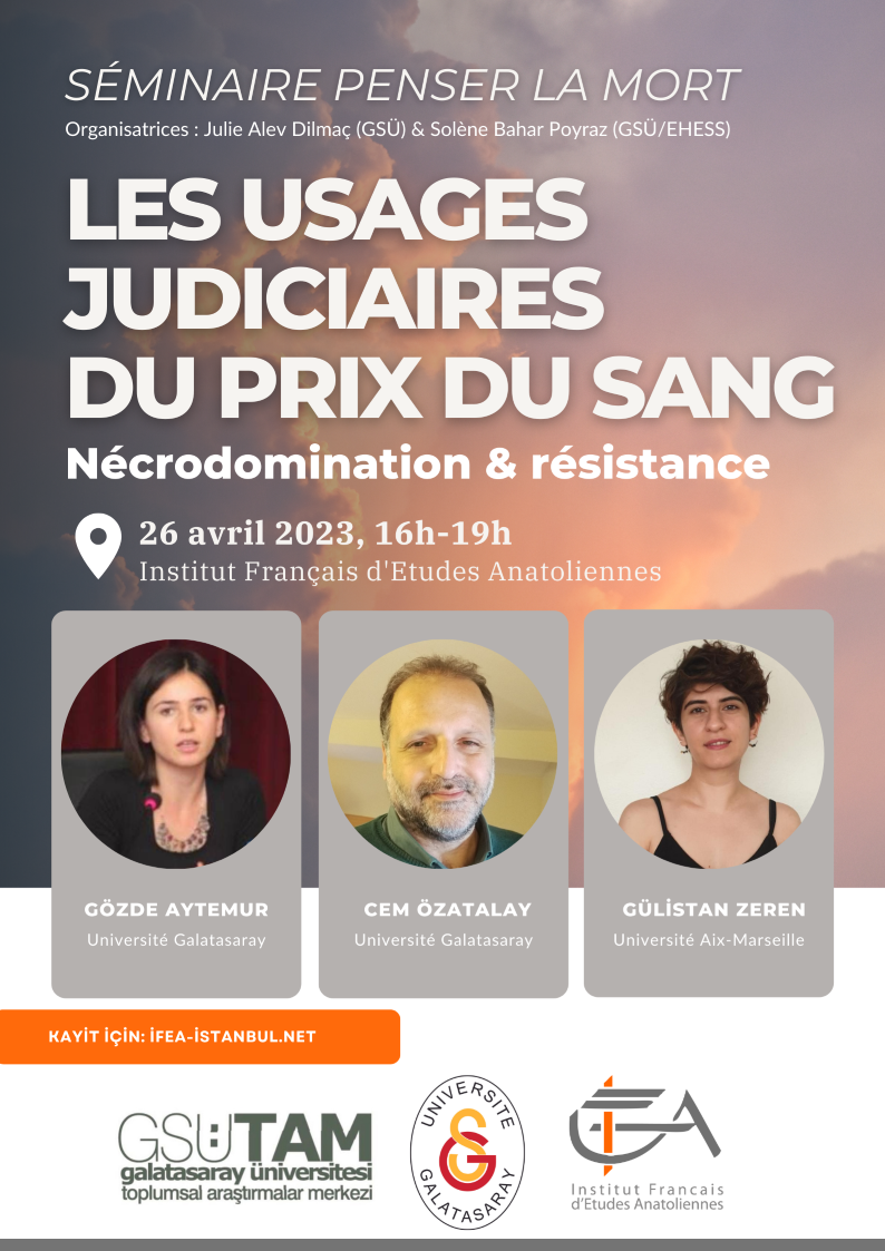Séminaire sur la mort - Les usages judiciaires du prix du sang, nécrodomination et résistance