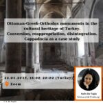 Seminar Series - Cappadocia Making: Between Territories and Landscapes of Güzelyurt, Sivrihisar, Akyamaç and Their Surroundings