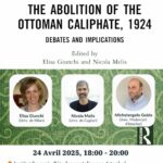 Book presentation - The abolition of the ottoman caliphate