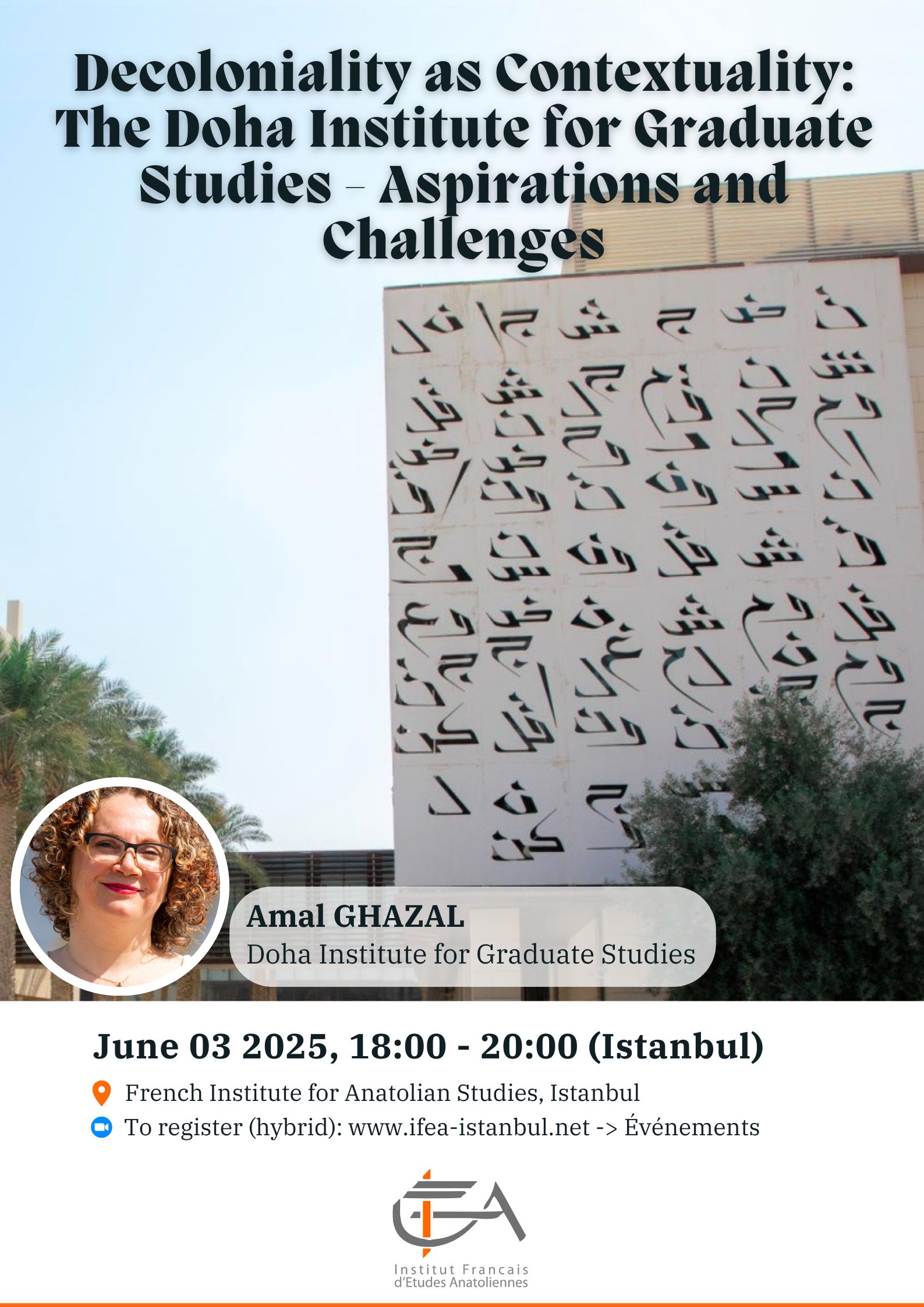 Conference - Decoloniality as Contextuality: the Doha Institute for Graduate Studies - Aspirations and Challenges
