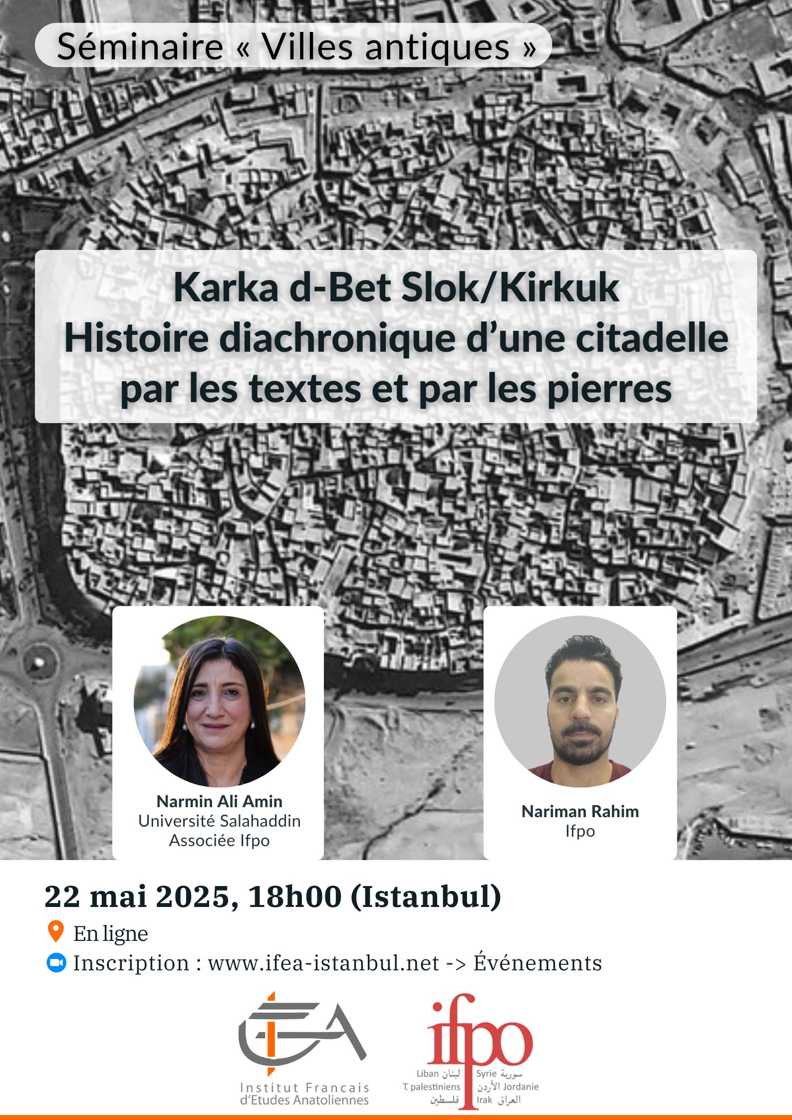 Séminaire Villes Antiques - Karka d-Bet Slok/Kirkuk. Histoire diachronique d’une citadelle par les textes et par les pierres