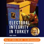 Seminar on the political sociology of contemporary Turkey - Book presentation by Emre Toros "Electoral integrity in Turkey"