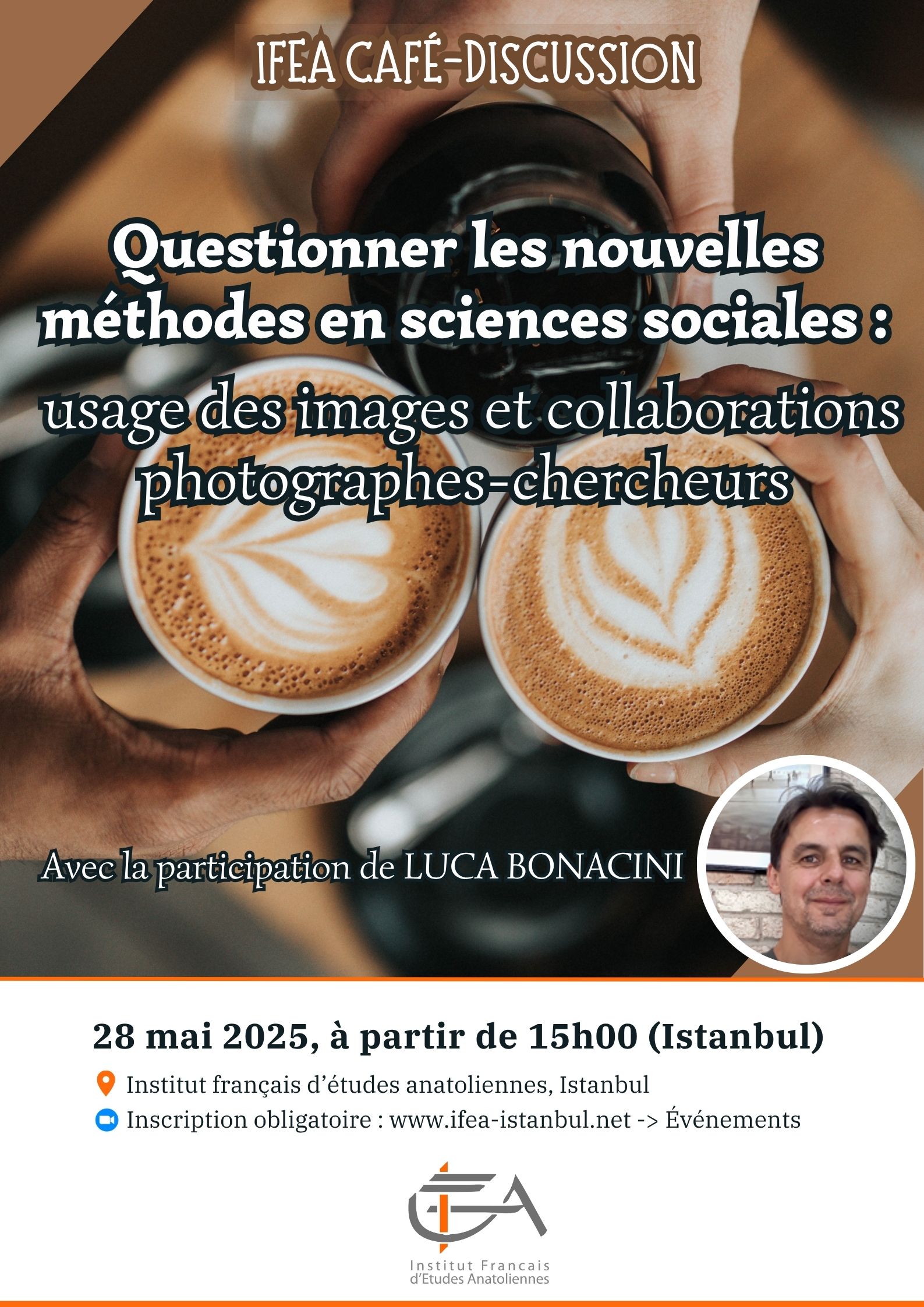 IFEA Café-Discussion : "Questionner les nouvelles méthodes en sciences sociales : usage des images et collaborations photographes-chercheurs"