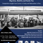 Webinar "Migration, Mobility and Family Ties - Comparative insights from Syrians in Turkey and Venezuelans in Peru"