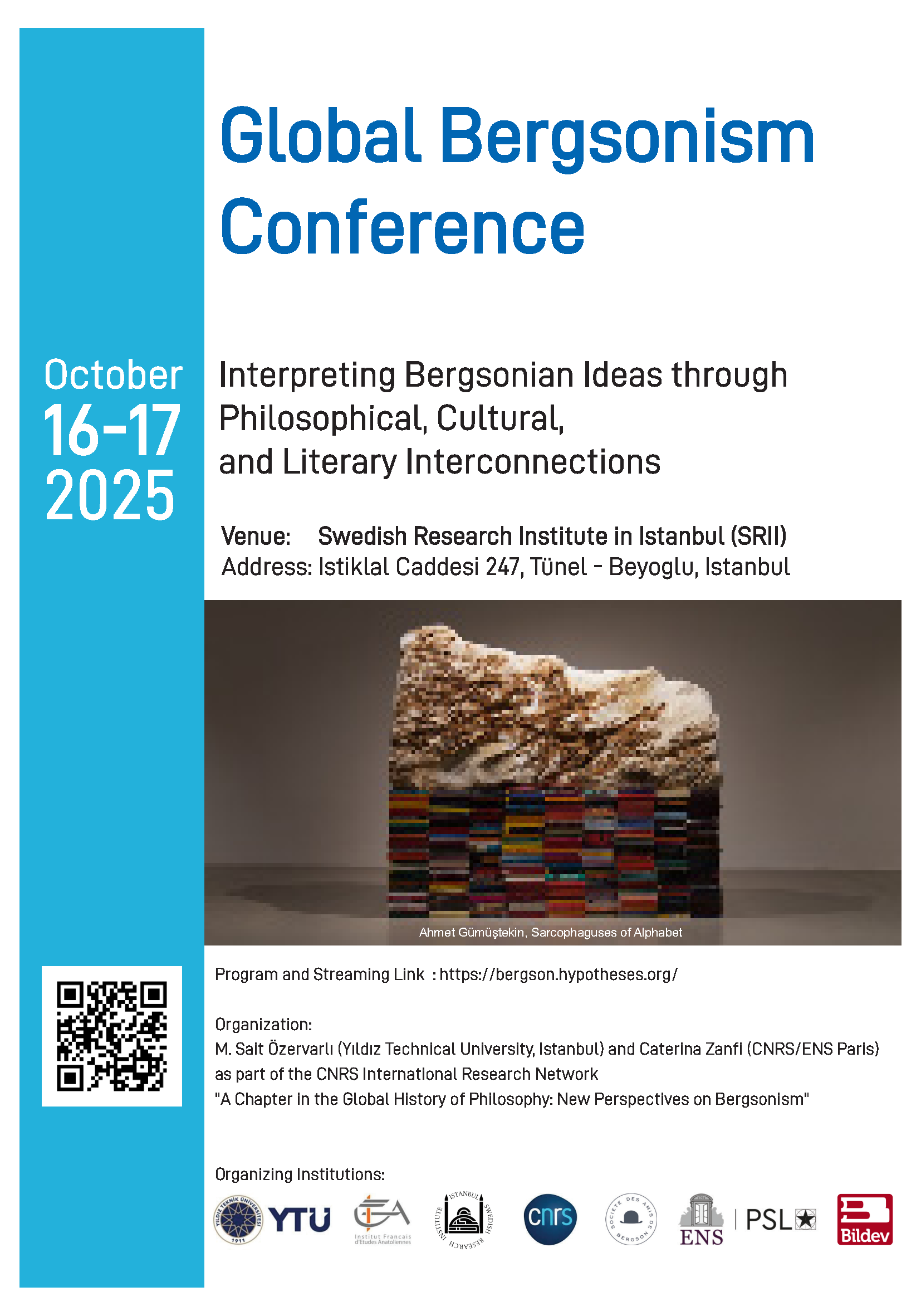 Global Bergsonism Conference - Interpreting Bergsonian Ideas through Philosophical, Cultural,and Literary Interconnections