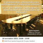Atelier doctoral - L’administration achéménide entre multilinguisme et intégration ethnique : le cas des tablettes « extravagantes » dans l’Archive des Fortifications de Persépolis