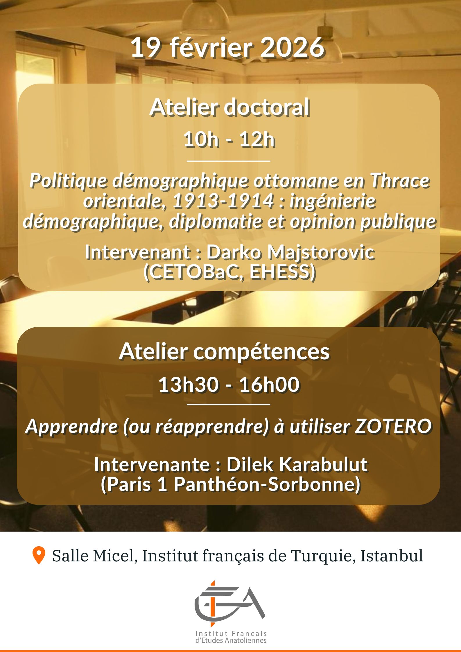 Atelier doctoral - Politique démographique ottomane en Thrace orientale, 1913-1914: ingénierie démographique, diplomatie et opinion publique