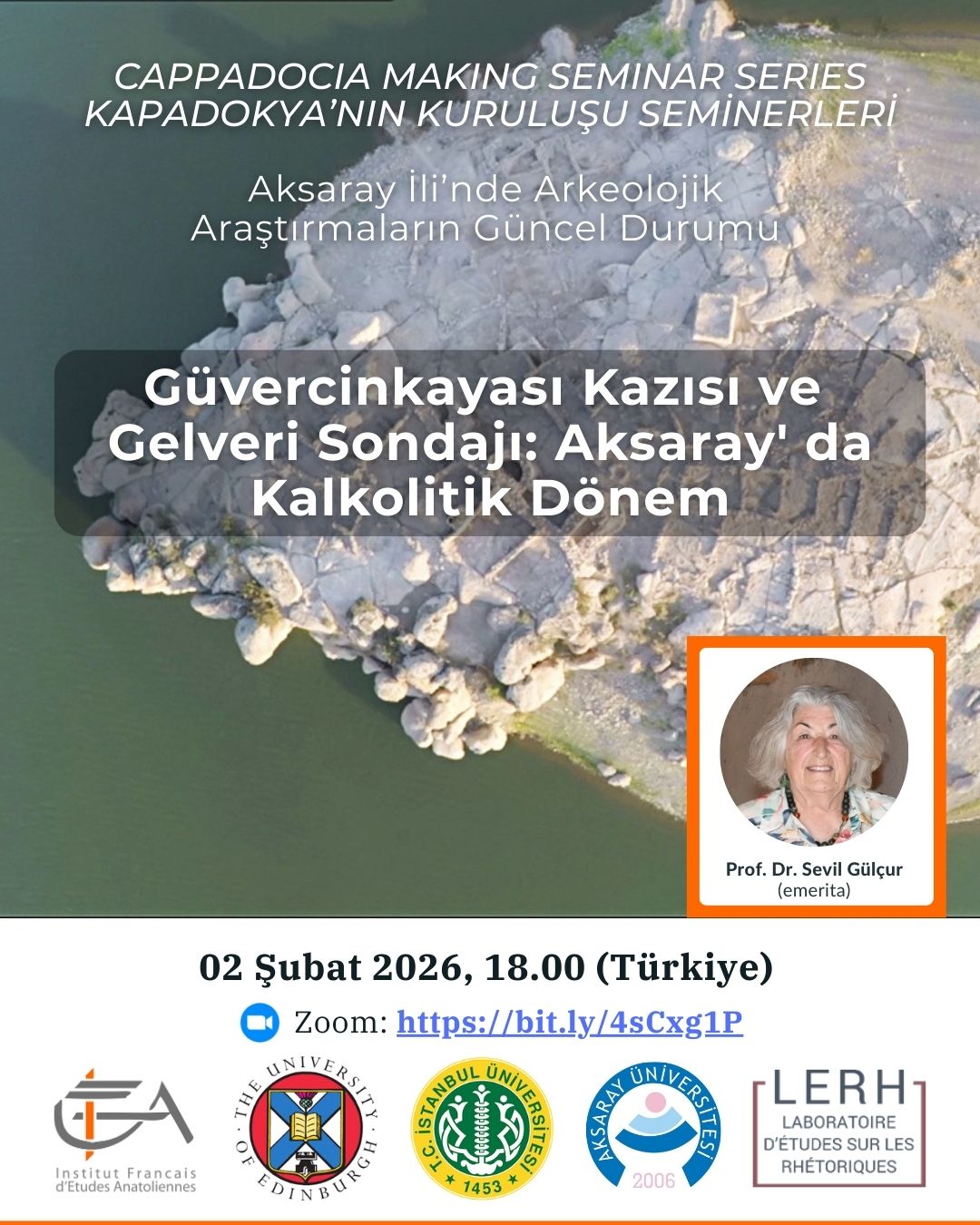 Seminer Serisi - Cappadocia Making: Aksaray İli’nde Arkeolojik Araştırmaların Güncel Durumu
