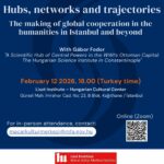 Joint lecture series - Hubs, networks and trajectories. The making of global cooperation in the humanities in Istanbul and beyond