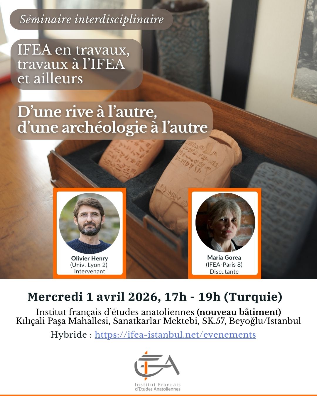 Séminaire interdisciplinaire "IFEA en travaux, travaux à l’IFEA et ailleurs"/ Troisième Séance