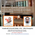 Séminaire interdisciplinaire "IFEA en travaux, travaux à l’IFEA et ailleurs"/ Quatrième Séance