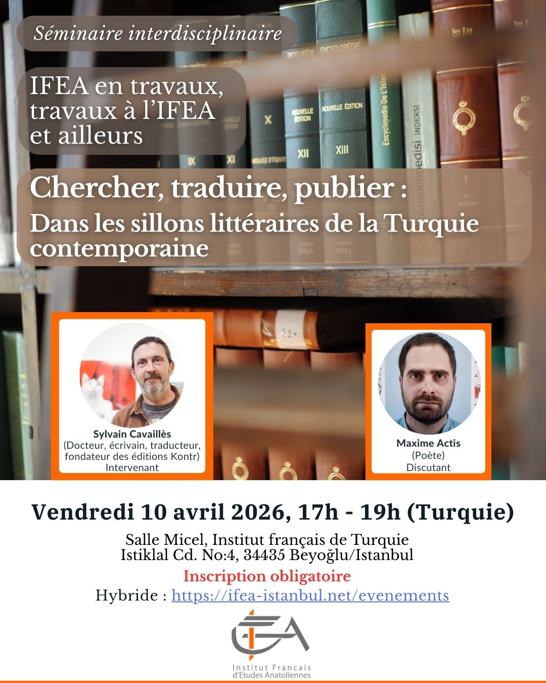 Séminaire interdisciplinaire "IFEA en travaux, travaux à l’IFEA et ailleurs"/ Quatrième Séance