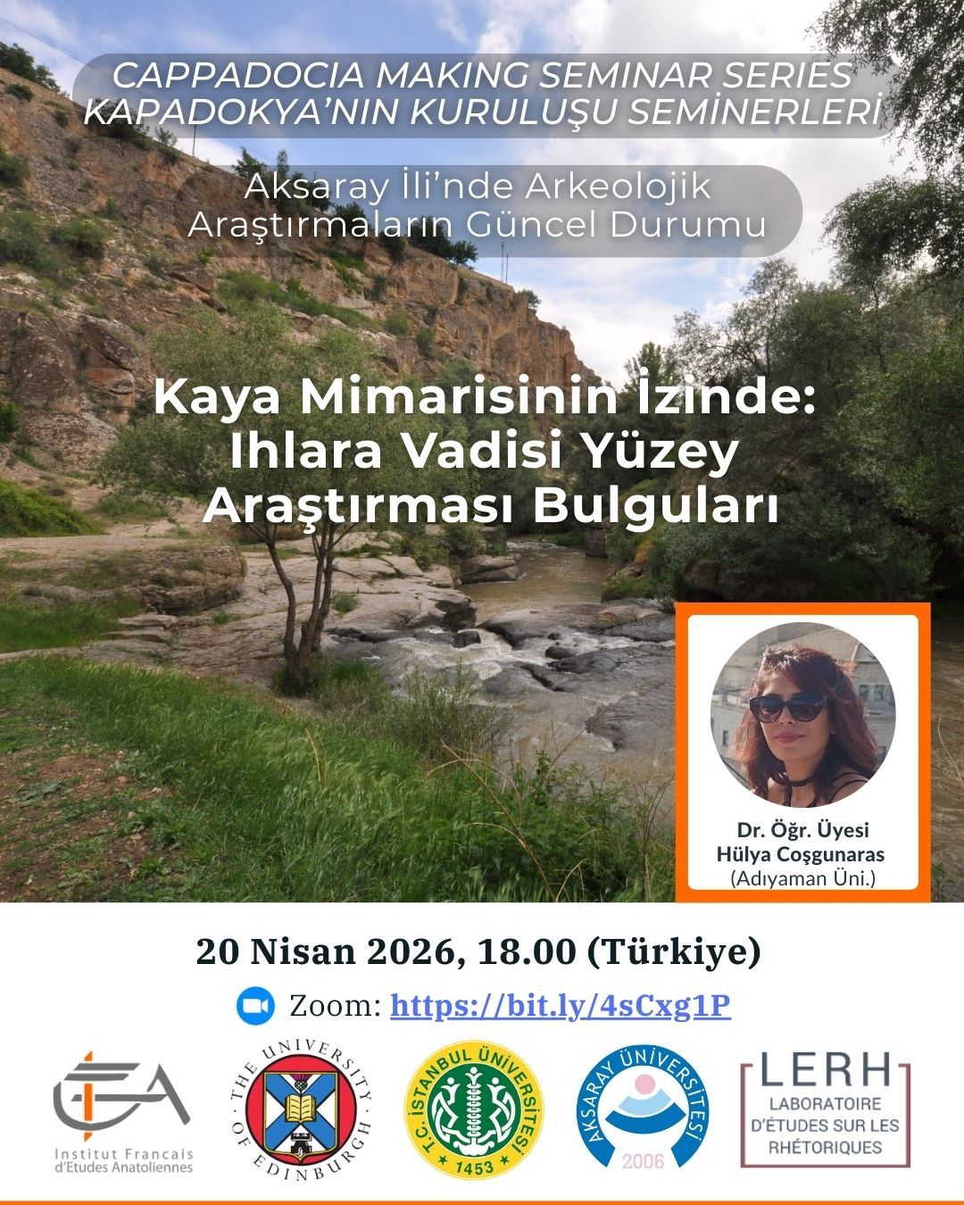 Seminer Serisi - Cappadocia Making: Aksaray İli’nde Arkeolojik Araştırmaların Güncel Durumu