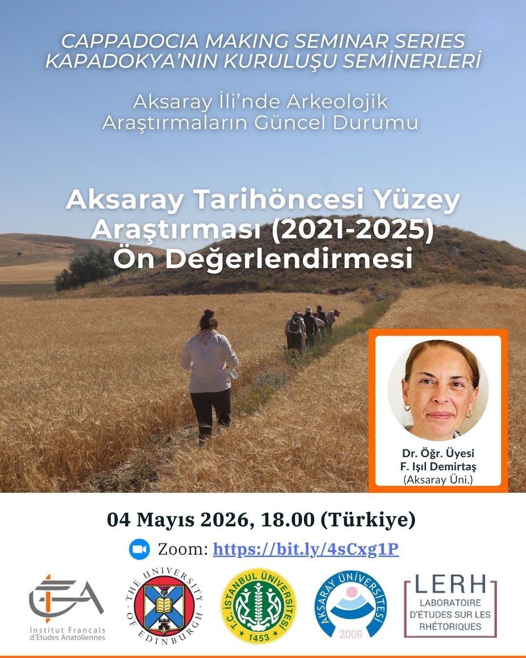Seminer Serisi - Cappadocia Making: Aksaray İli’nde Arkeolojik Araştırmaların Güncel Durumu