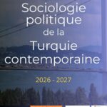 Sociologie politique de la Turquie contemporaine / Introduction du séminaire, tour de table et présentation de livre "Changer d'alphabet. Turquie 1850-1950" (2026)