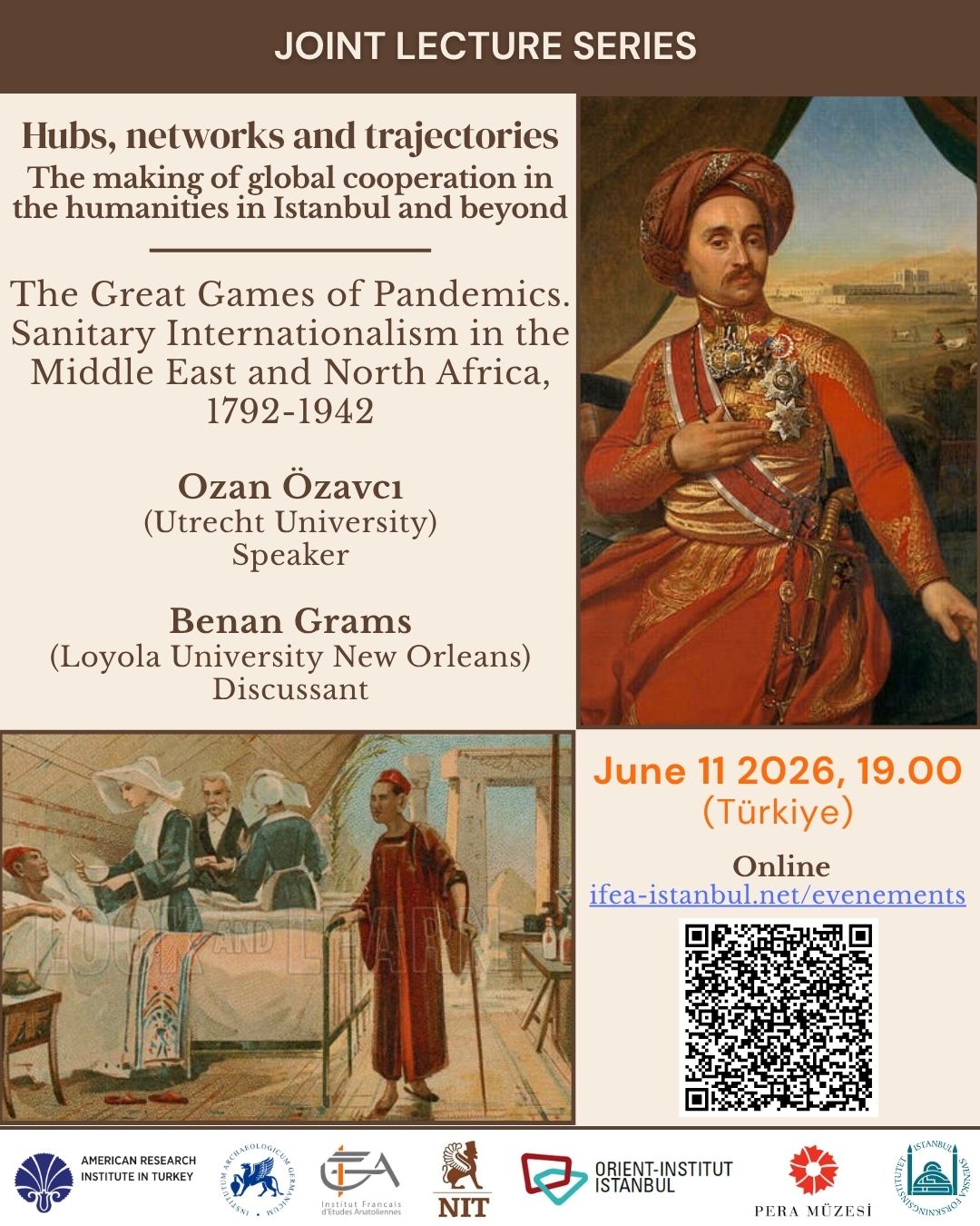Joint lecture series - Hubs, networks and trajectories : The Great Games of Pandemics. Sanitary Internationalism in the Middle East and North Africa, 1792-1942