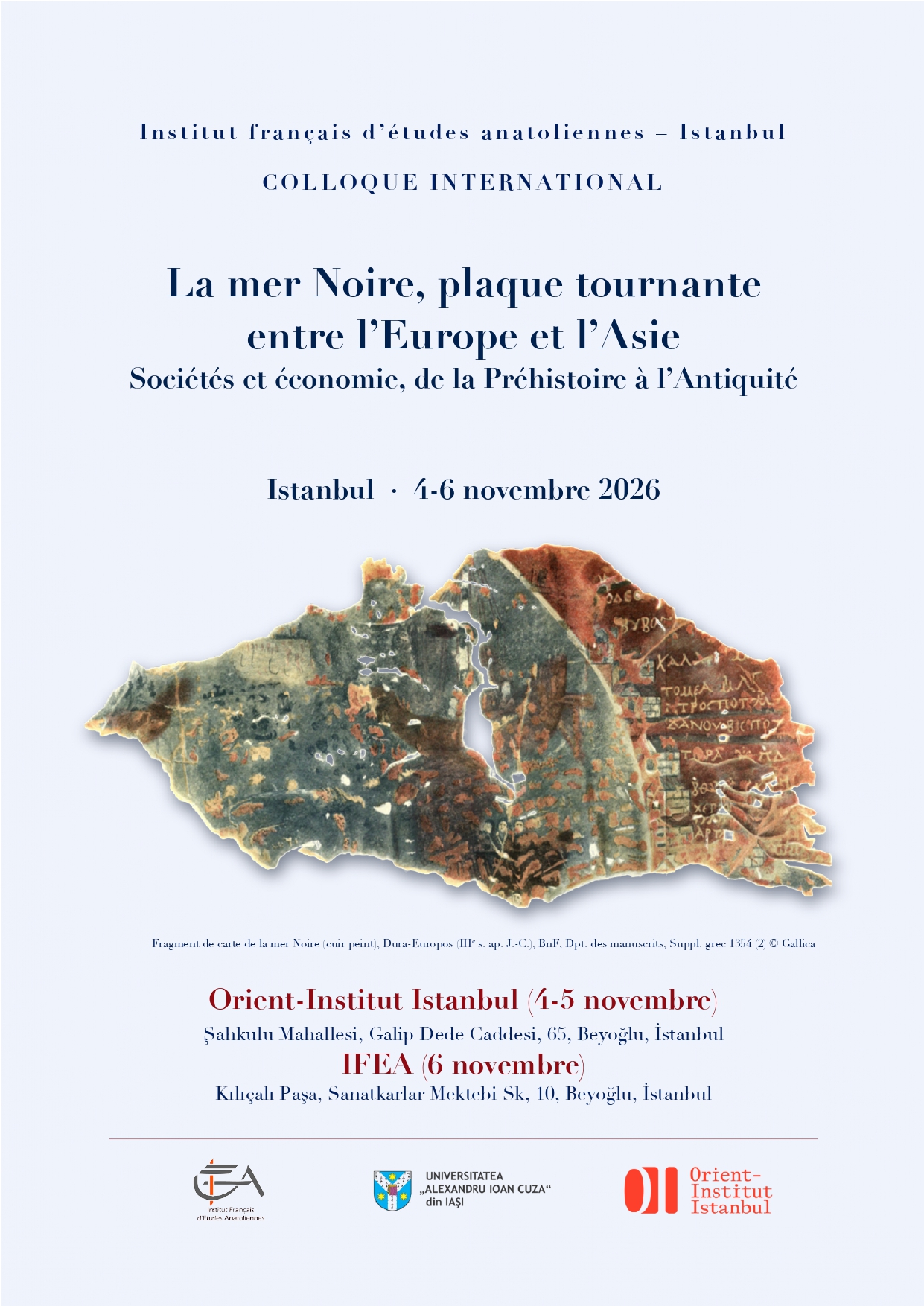 Colloque international - La mer Noire, plaque tournante entre l’Europe et l’Asie : Sociétés et économie, de la Préhistoire à l’Antiquité